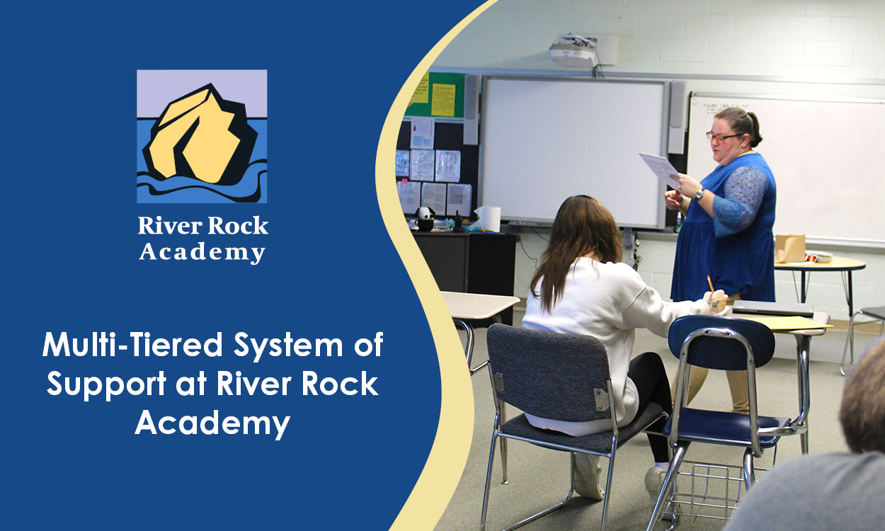 Multi-Tiered System of Support at River Rock Academy