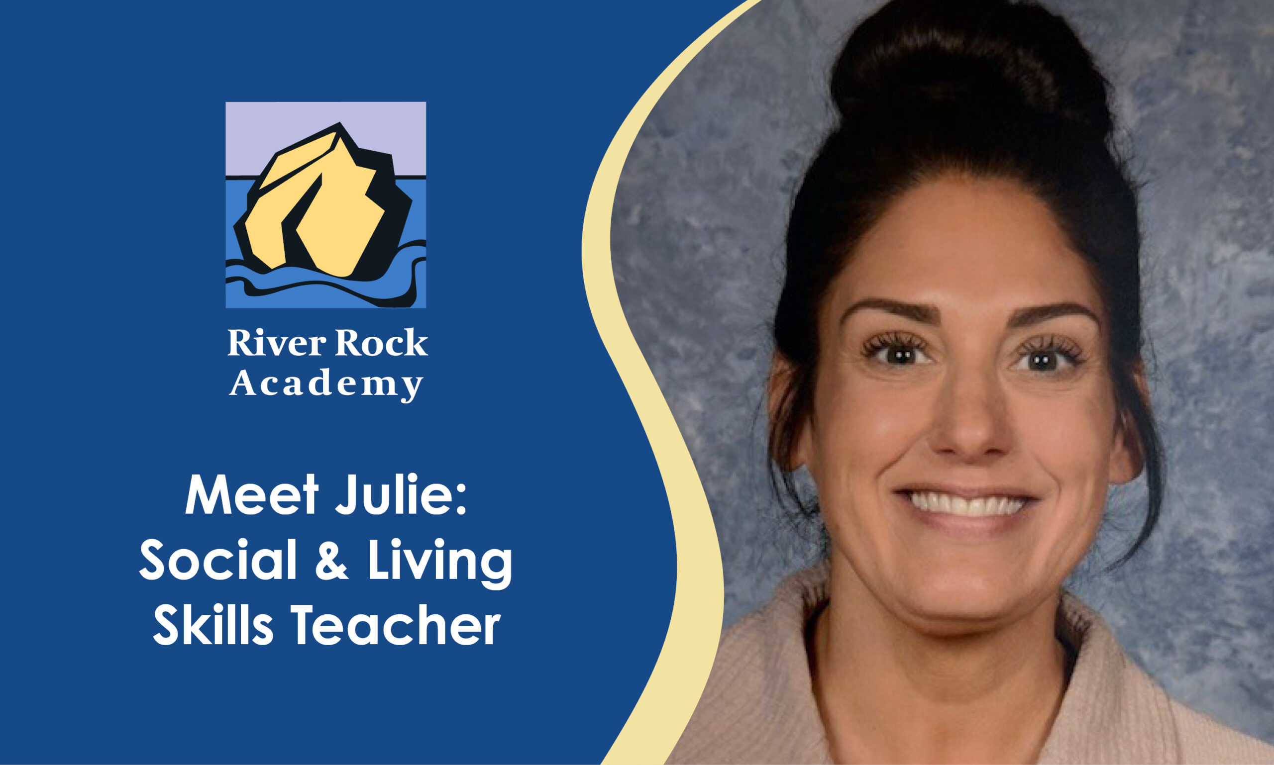 Meet Julie: Social & Living Skills Teacher