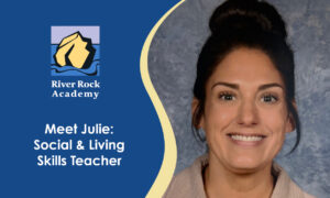 Meet Julie: Social & Living Skills Teacher