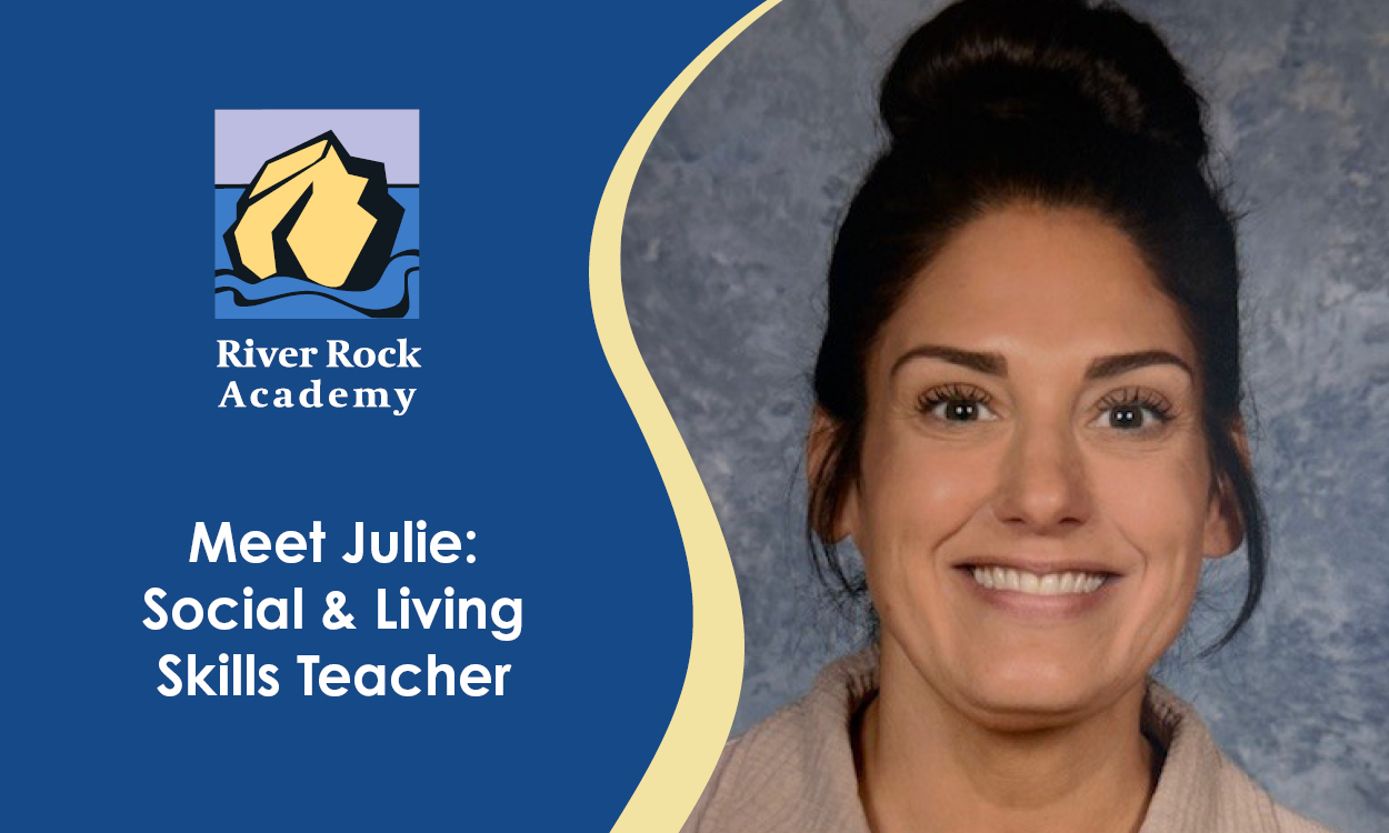 Meet Julie: Social & Living Skills Teacher
